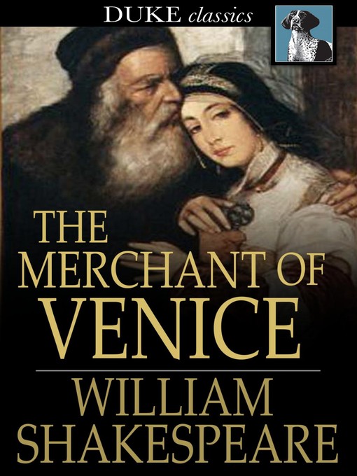 William Shakespeare创作的The Merchant of Venice作品的详细信息 - 可供借阅